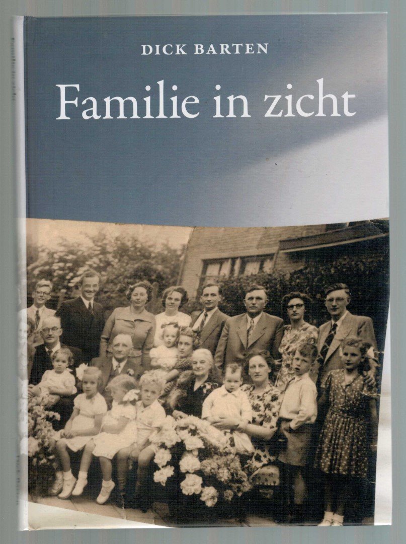 Barten, Dick - familie in zicht