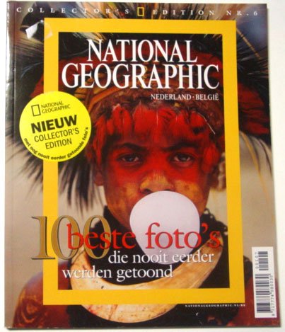 Diverse fotografen - National Geographic Collectors edition / 100 beste foto's die nooit eerder werden getoond