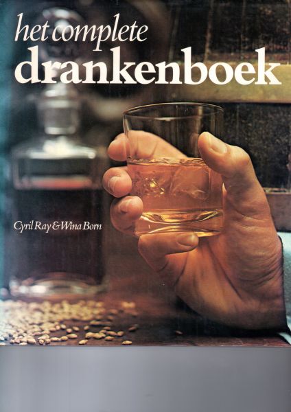 Ray, Cyril & Born, Wina - Het complete drankenboek