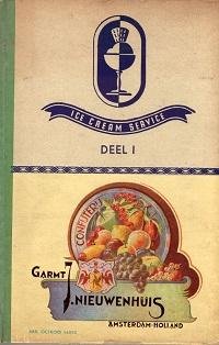  - Ice Cream Service. Het moderne handboek voor het ijsbereiden.