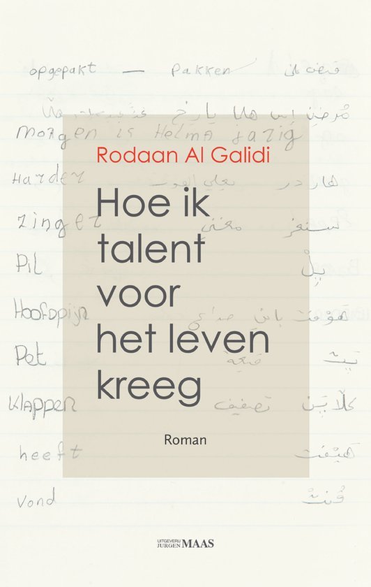 Rodaan Al Galidi - Hoe ik talent voor het leven kreeg