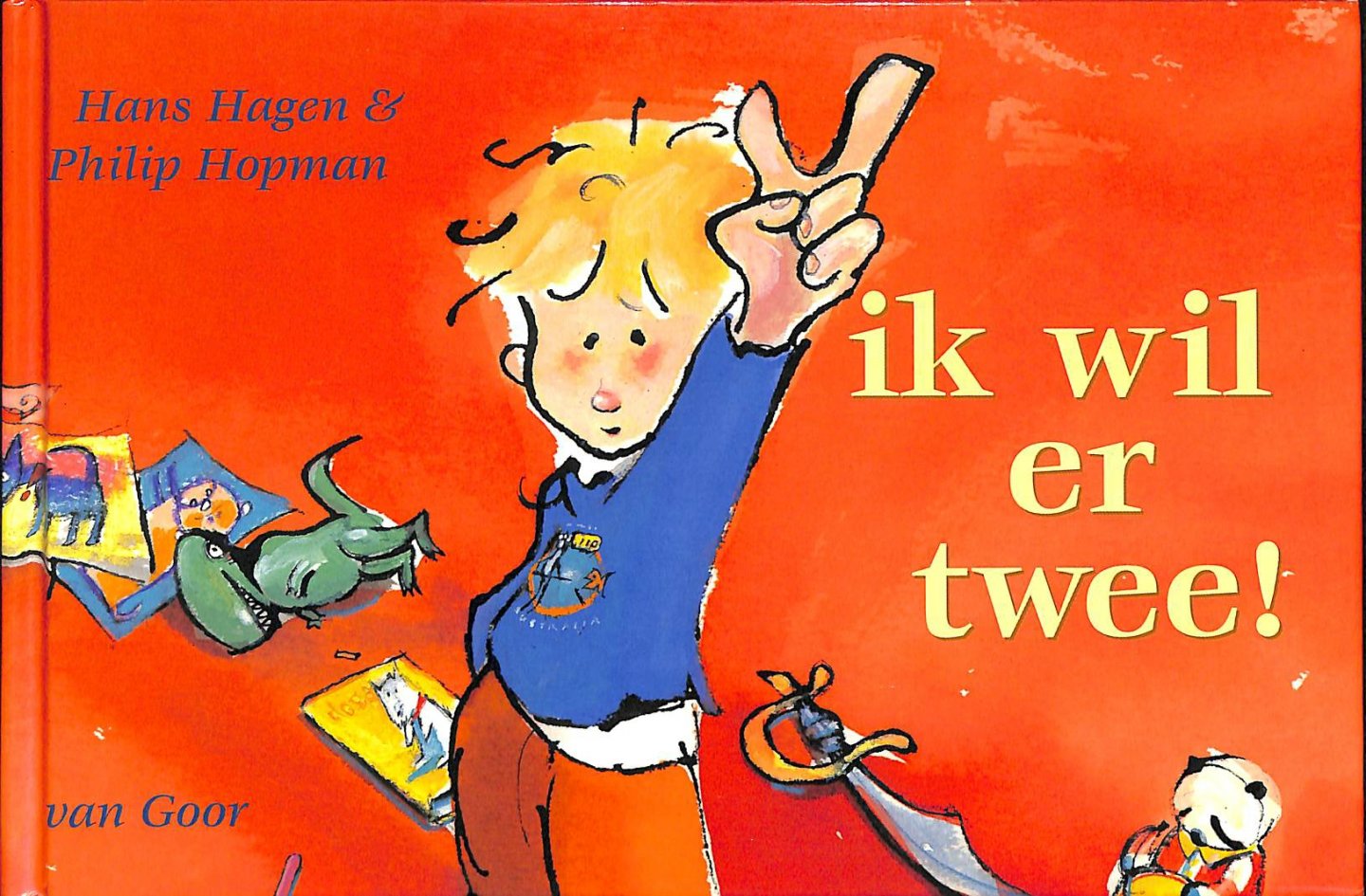 Hagen, Hans / Hopman, Philip - Ik wil er twee.