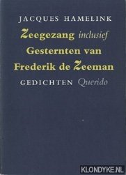 Hamelink, Jacques - Zeegezang inclusief gesternten van Frederik de Zeeman