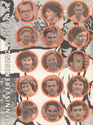 Brouwers, Arlette / Raadsveld, Yvonne (eindredactie) - Tennisvereniging Epe 50 jaar