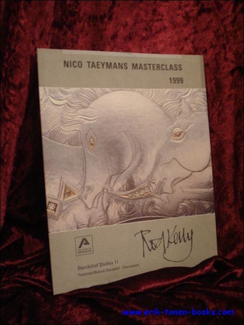 De Ren, Leo. - Rod Kelly: Nico Taeymans Masterclass 1999.