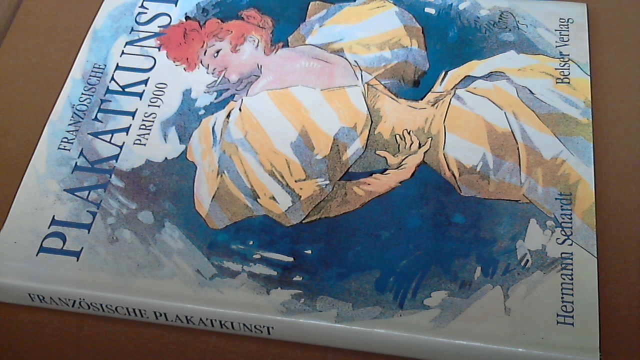 Schardt, Hermann - Franzosische plakatkunst Paris 1900