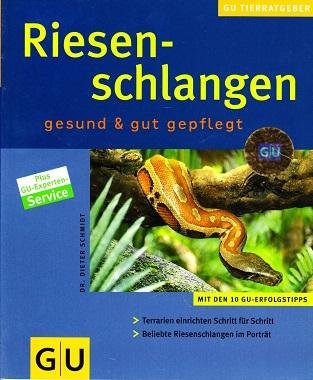 Dr. Dieter Schmidt - Riesen schlangen
