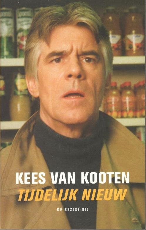 Kooten, Kees van - Tijdelijk nieuw / vijftig tijdopnamen