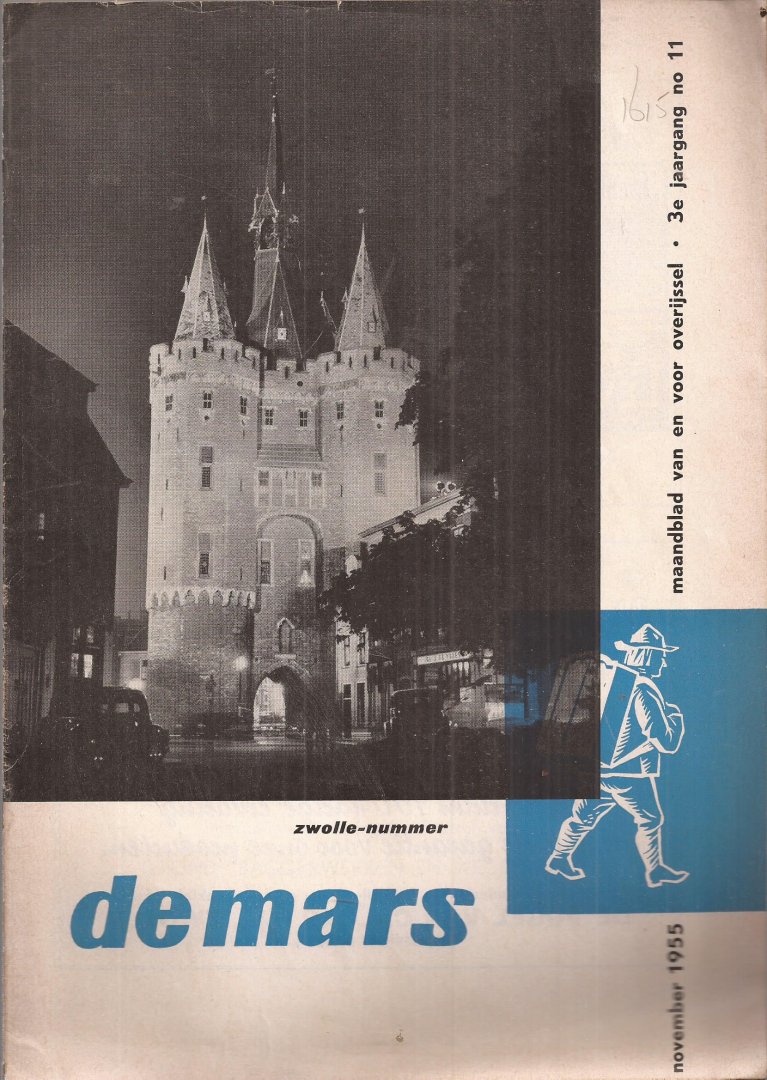  - Zwolle-Nummer. De Mars Maandblad van en voor Overijssel 1955.