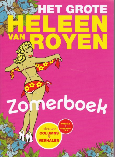 Royen Heleen van - Het grote Heleen van Royen Zomerboek