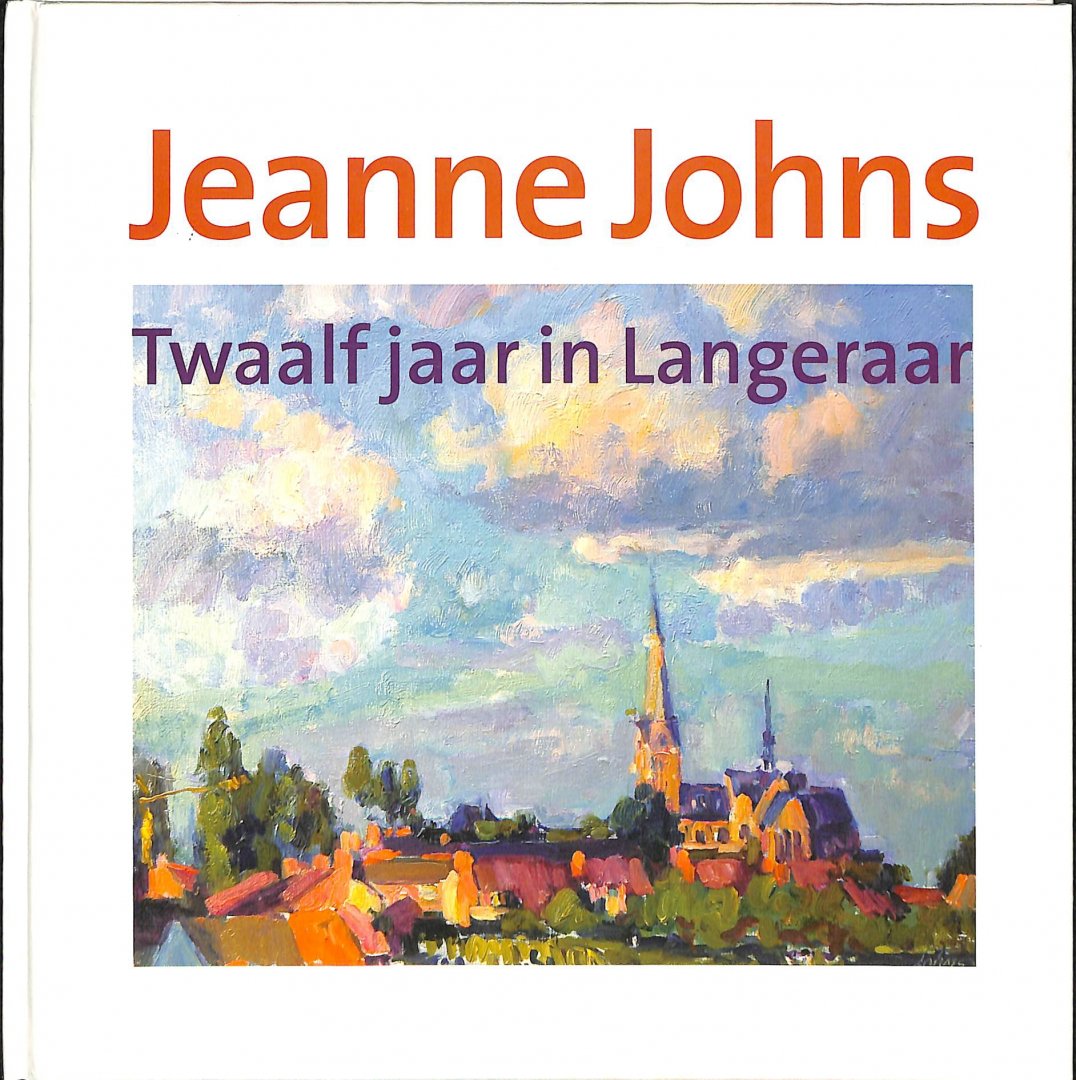 With, Theo de - Jeanne Johns, twaalf jaar in Langeraar