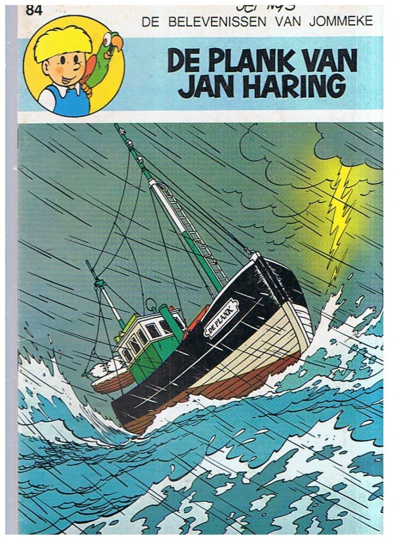 Nys, Jef - De belevenissen van Jommeke 84 : De plank van Jan Haring