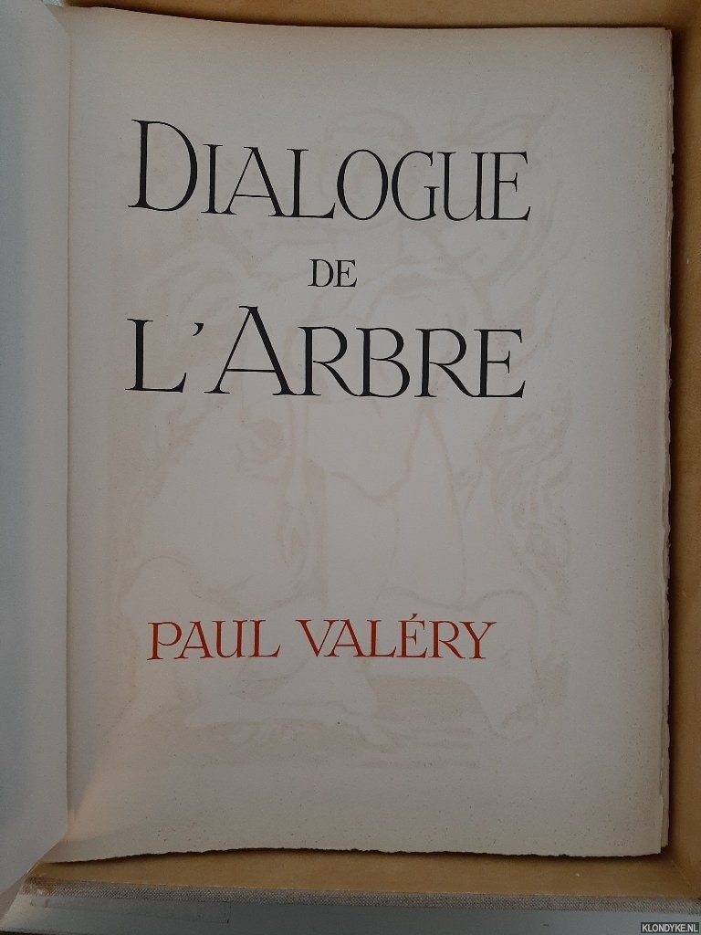Valery, Paul - Dialogue de l'Arbre