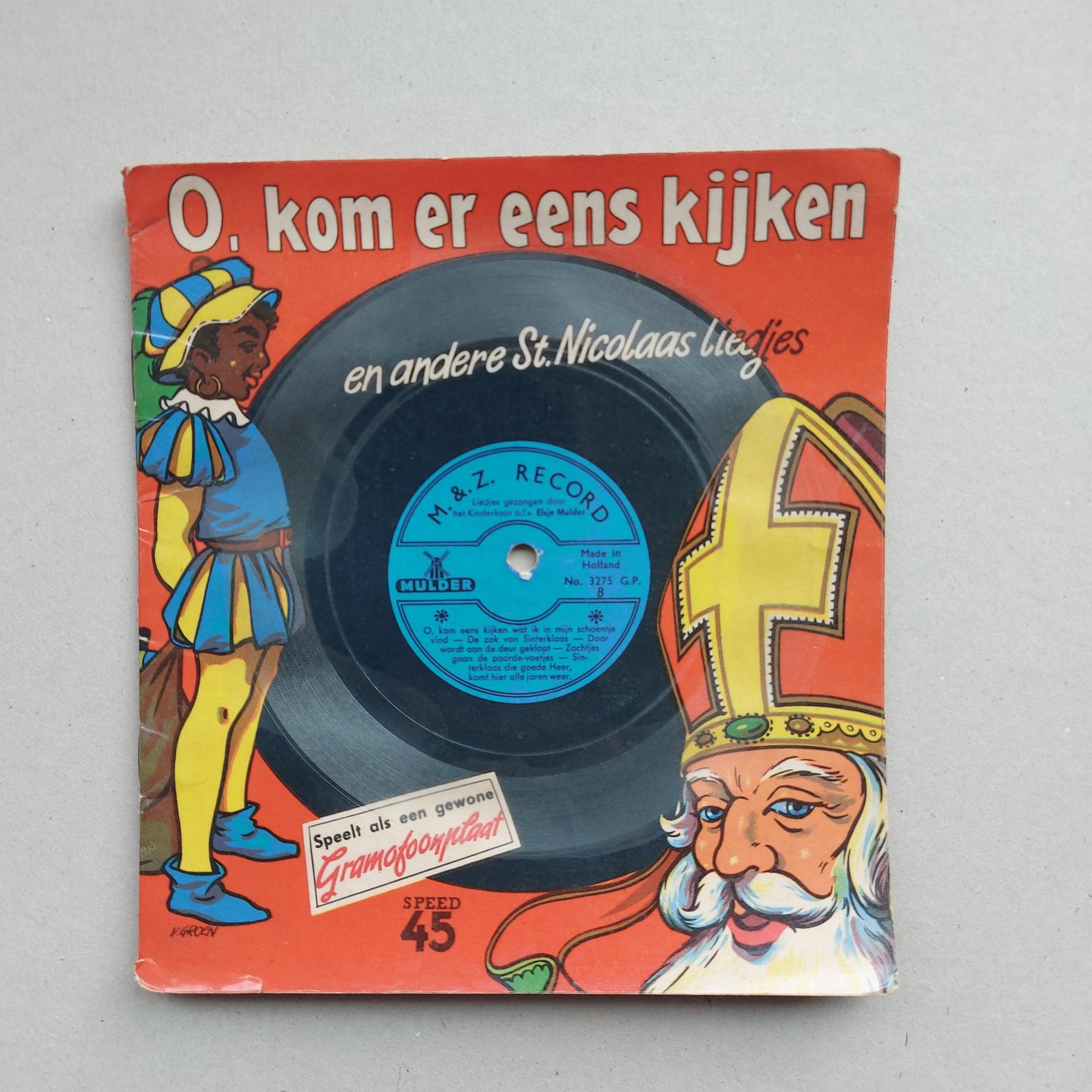  - O, kom er eens kijken en andere sinterklaas liedjes