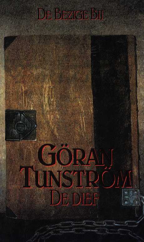 Tunstrom, goran - De dief