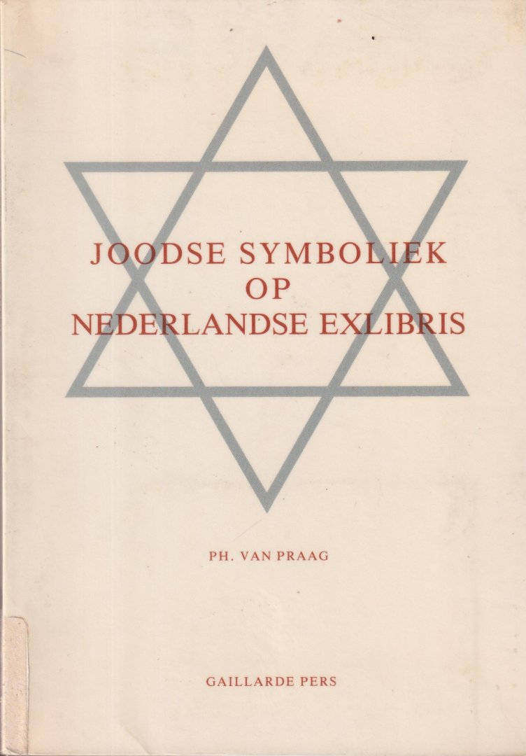 Praag, Ph. van - Joodse symboliek op Nederlandse exlibris