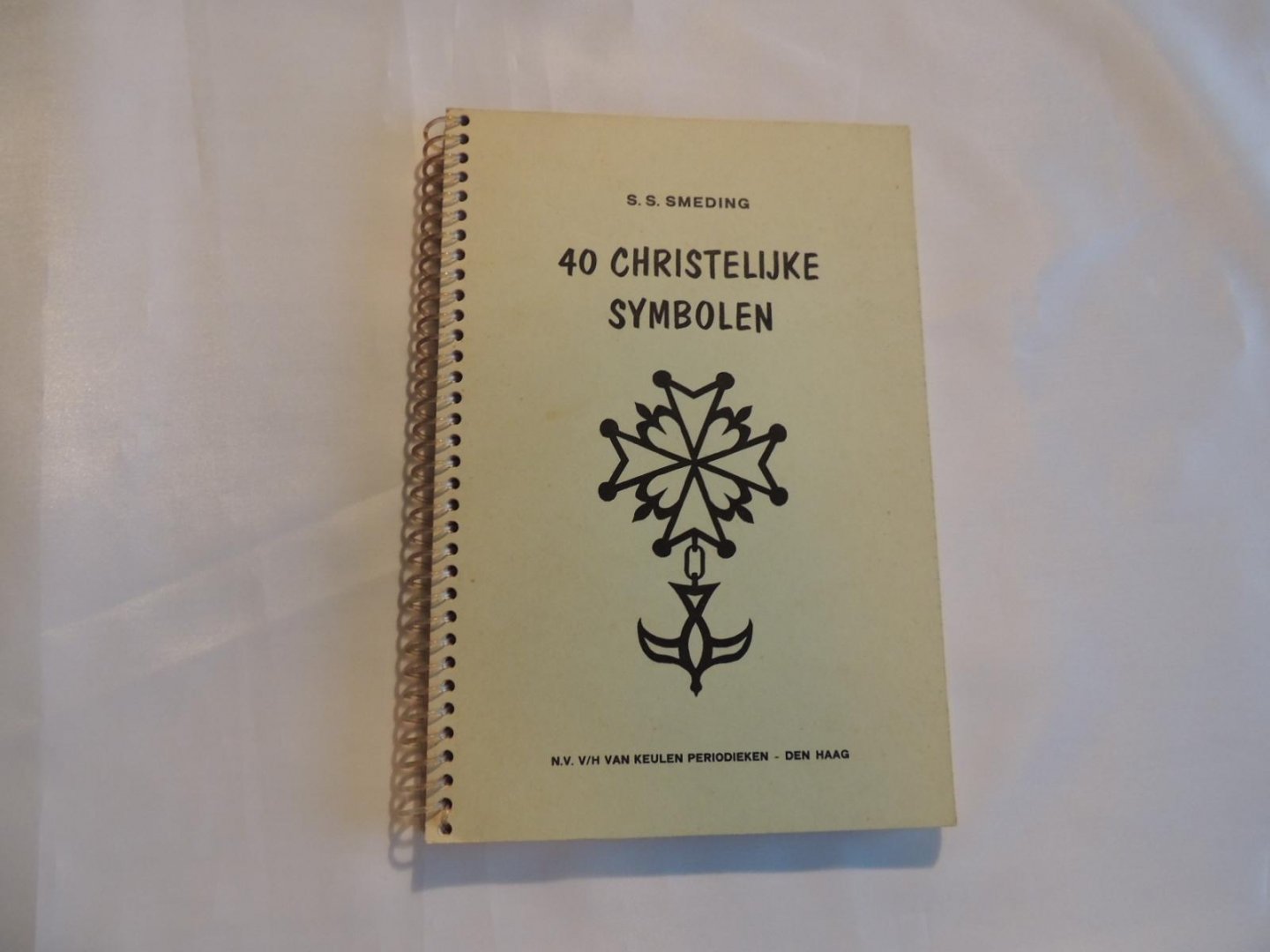 Smeding, S. S. - 40 Christelijke symbolen geknipt en verklaard door S.S. Smeding