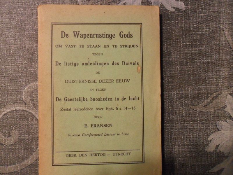 Fransen E. - De wapenrustinge Gods