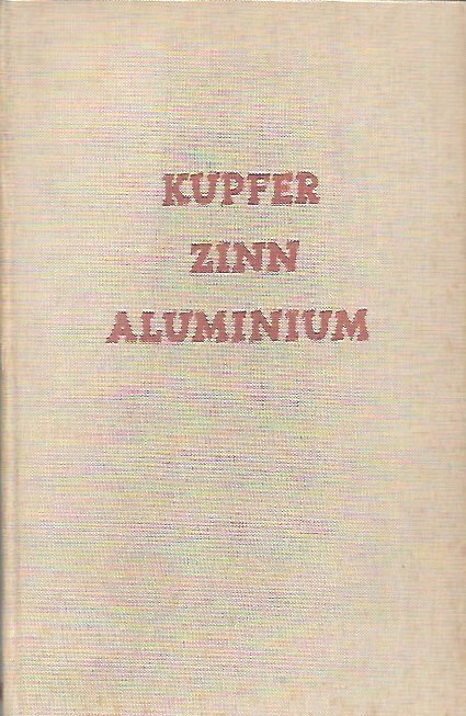 NEHER F.L. - Kupfer Zinn Aluminium
