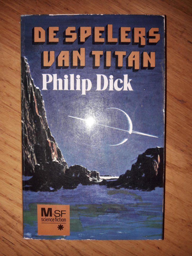 Dick, Philip - De spelers van titan