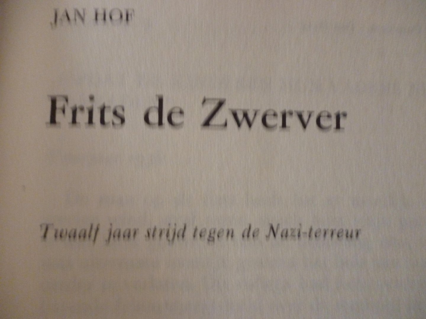 Hof jan - frits de zwerver