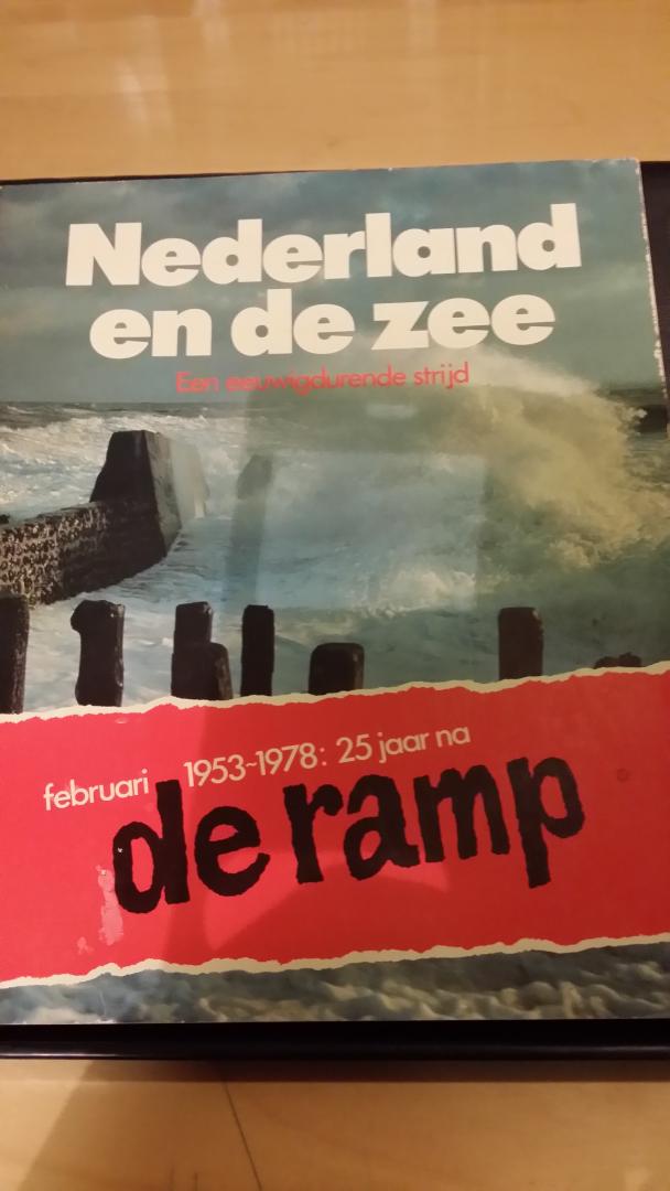Aartsma, Koen - Nederland en de zee. Een eeuwigdurende strijd. 25 jaar na de ramp, februari 1953-1978