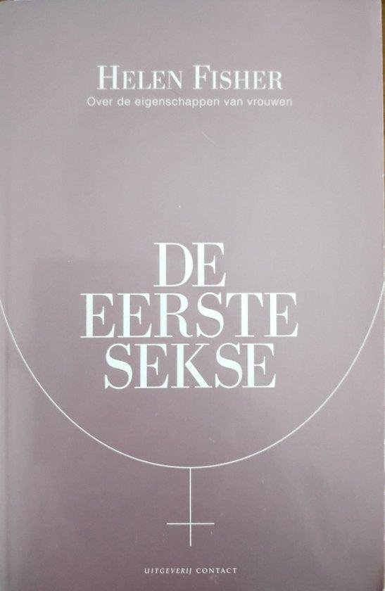 Fisher, H. - De eerste sekse