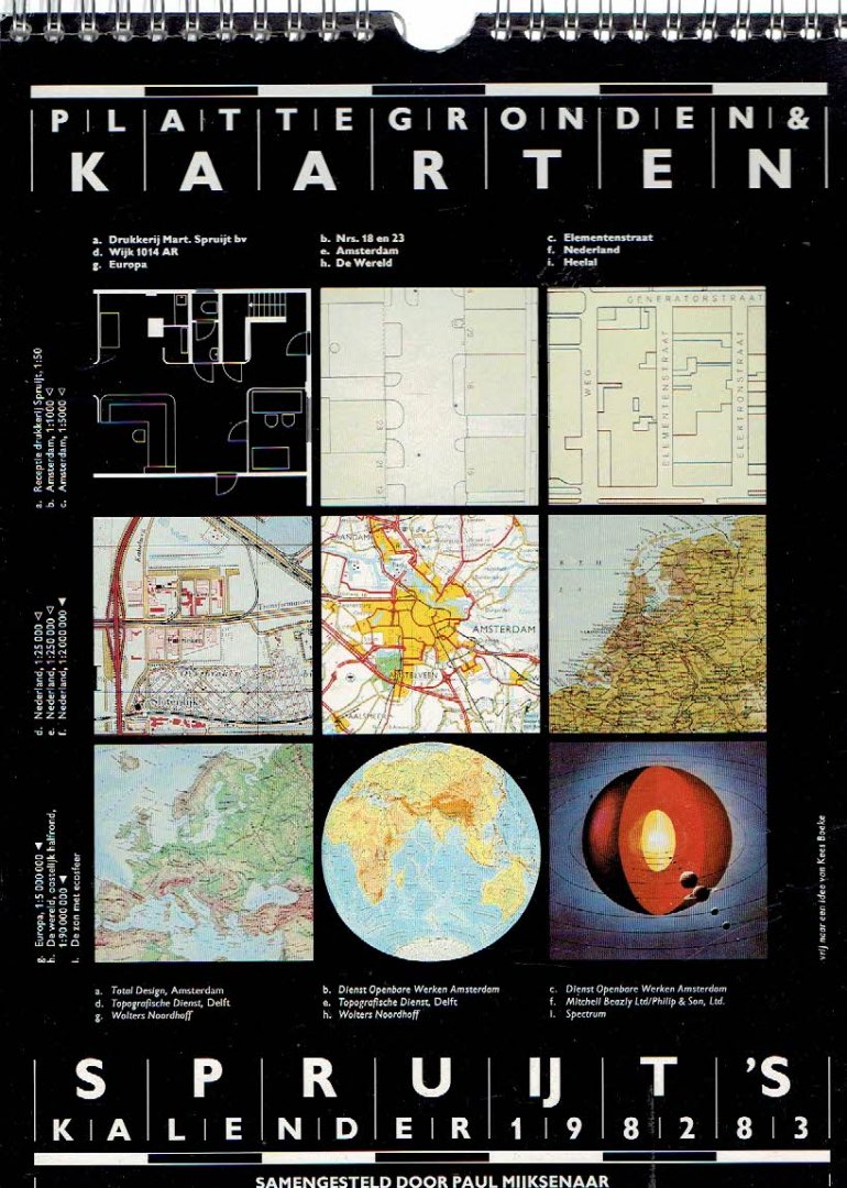MIJKSENAAR, Paul - Mart. SPRUIJT - Spruijt's Kalender 1982/83 - Plattegronden & Kaarten.