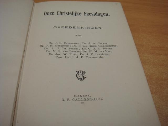 Callenbach, Dr. J.R  ea - Onze Christelijke feestdagen - Overdenkingen
