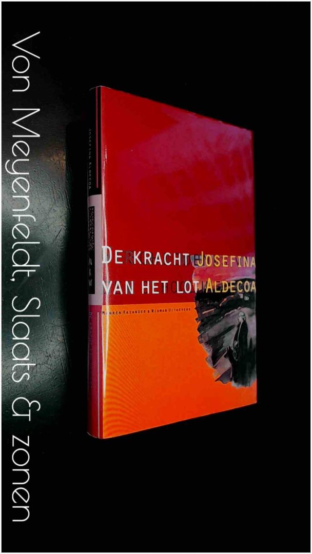 Aldecoa, Josefina - De kracht van het lot
