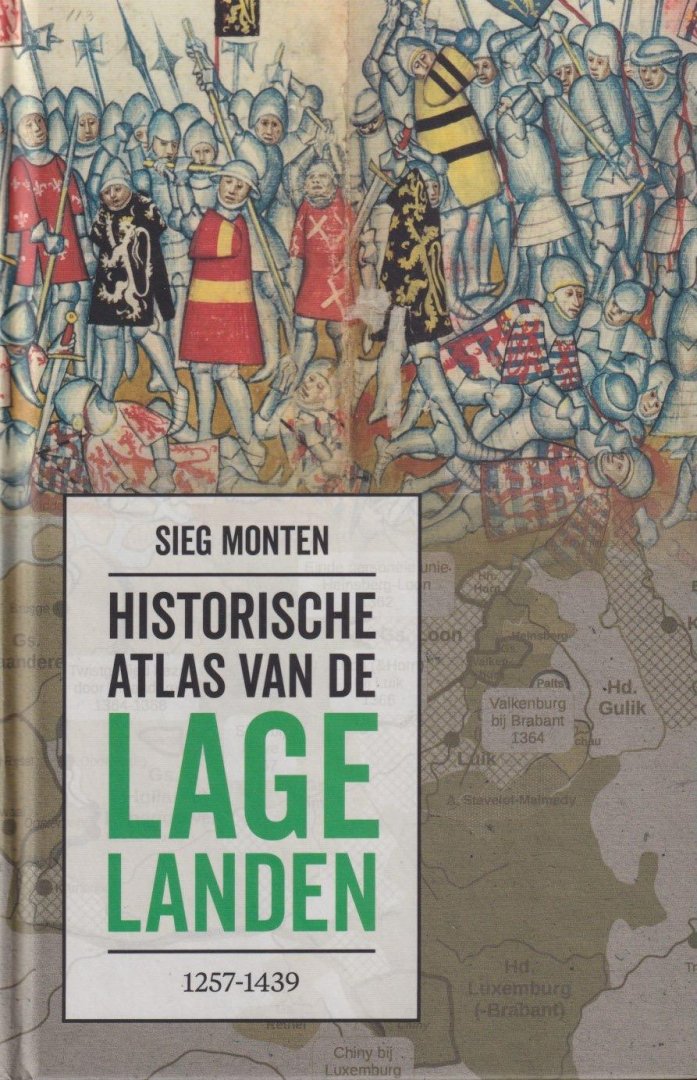 Monten, Sieg - Historische atlas van de Lage Landen, 1257-1439