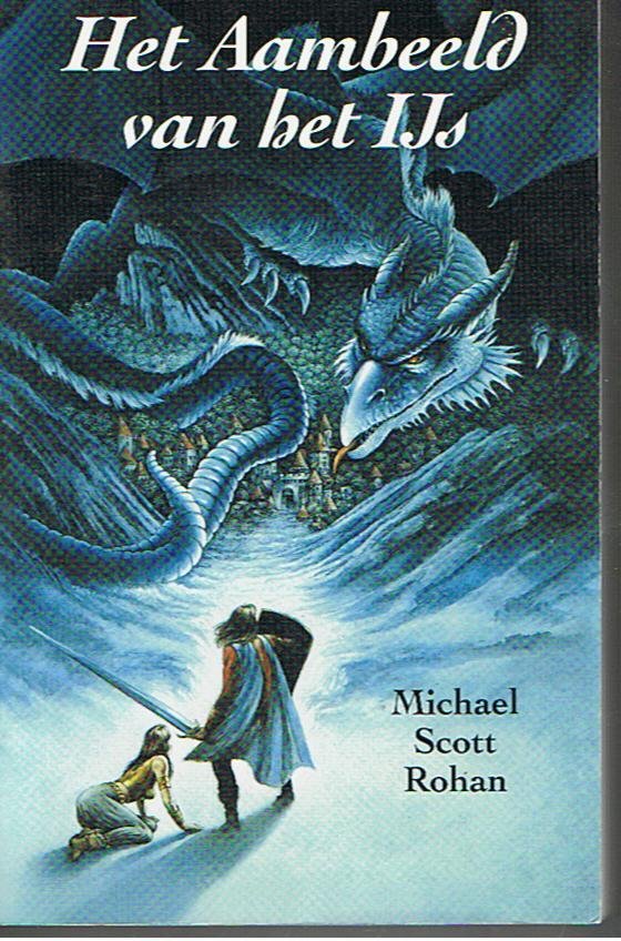 Rohan, Michael Scott - Het aambeeld van ijs