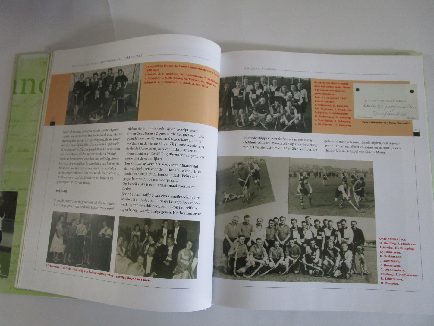 Janssen, Walter (redactie) - Alliance - 80 jaarhockey -  1927-2007  De geschiedenis van een bloeiende Hockeyclub (Heemstede)