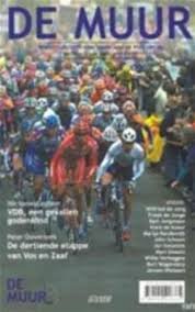 BART JUNGMANN, MART SMEETS & BERT WAGENDORP - De Muur 1 -Wielertijdschrift voor Nederland en Vlaanderen