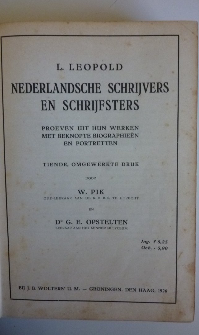 Pik W. en Dr. G.E. Opstelten - Nederlandsche schrijvers en schrijfsters