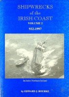Bourke, E.J. - Shipwrecks of the Irish Coast, 2nd edition