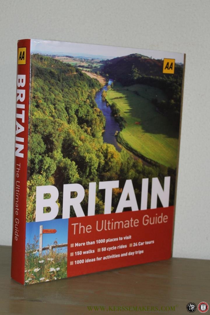 AA - Britain. The Ultimate Guide.