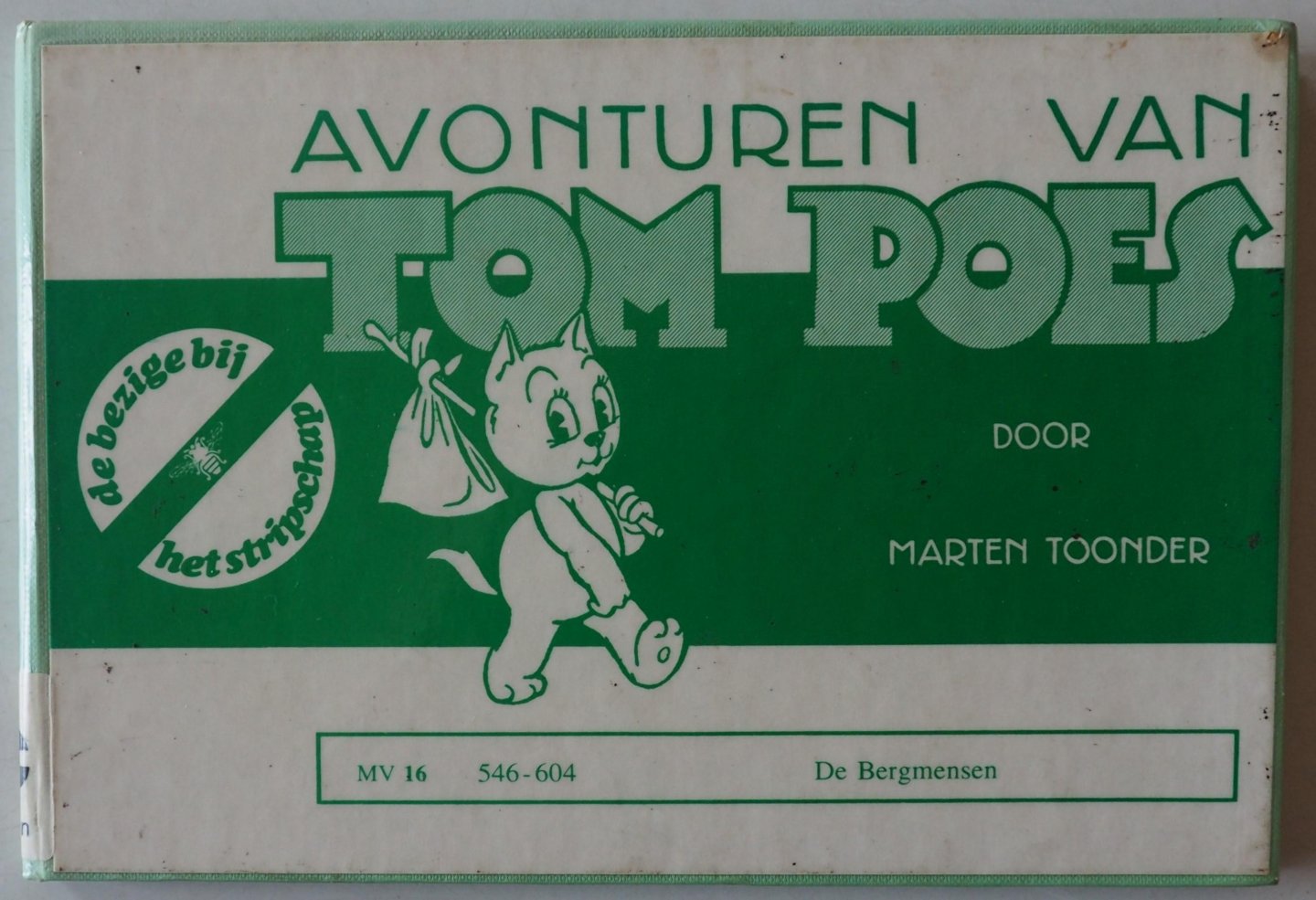 Toonder Marten - Avonturen van Tom Poes  MV 16 546-604 De Bergmensen