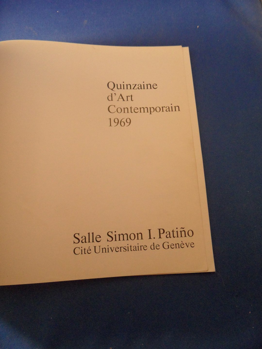 Fondation Simon I. Patino - Quinzaine d'art contemporain 1969