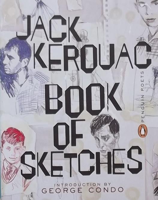 Kerouac, Jack - Book of Sketches / 1952-57