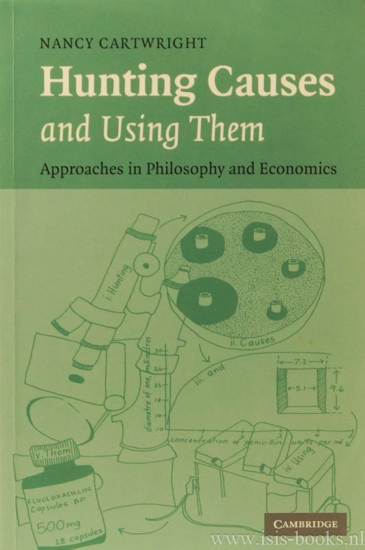 CARTWRIGHT, N. - Hunting causes and using them. Approaches in philosophy and  economics.