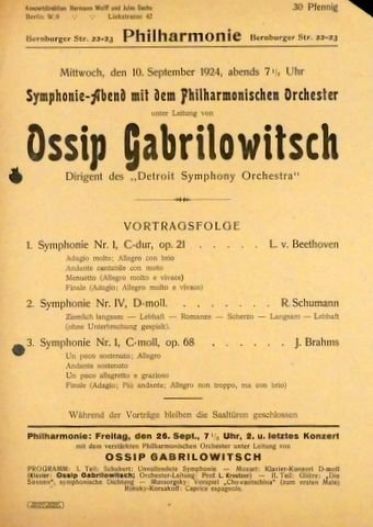 Philharmonie: - [Programmzettel] Philharmonie. Mittwoch den 10. September 1924, abends 7½ Uhr. Symphonie-Abend mit dem Philharmonischen Orchester unter Leitung von Ossip Gabrilowitsch