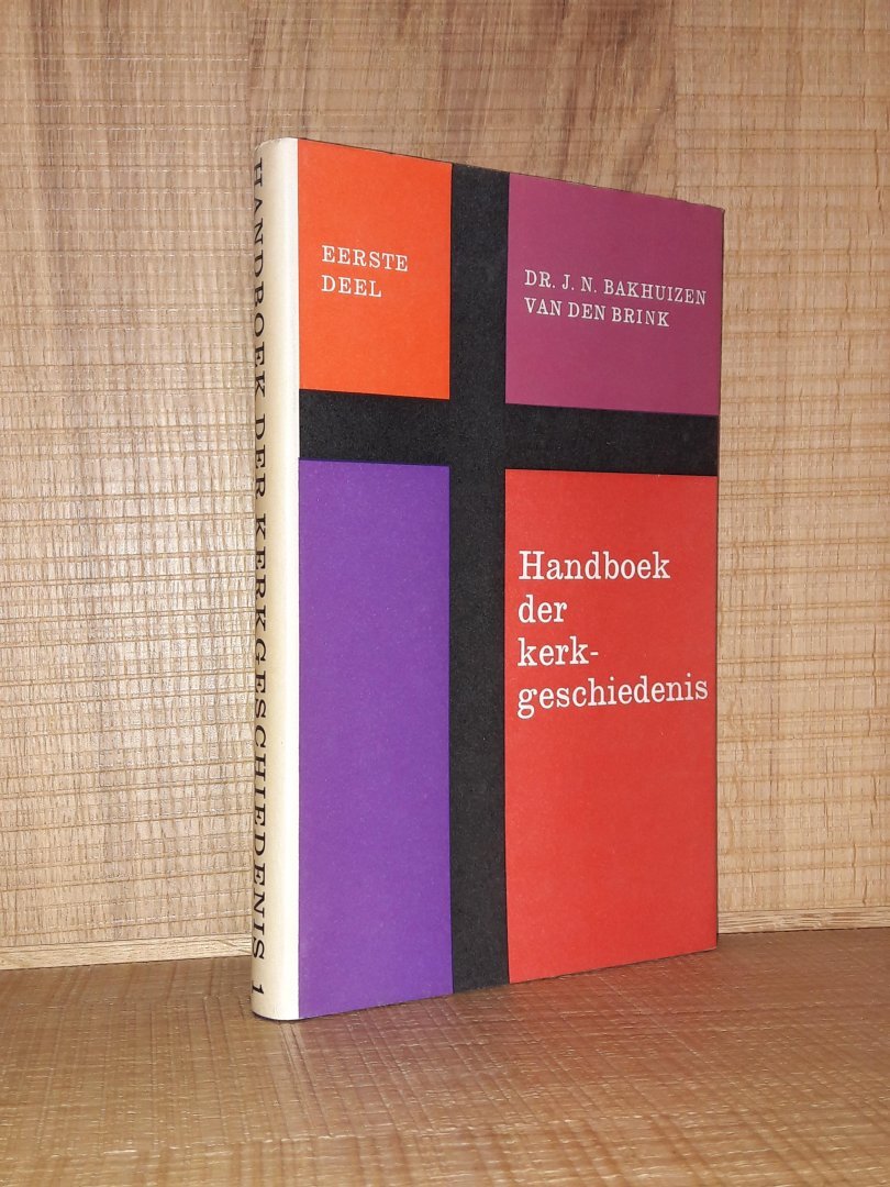 Bakhuizen van den Brink, Dr. J.N. - Handboek der kerkgeschiedenis eerste deel