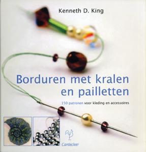 King, Kenneth D. - Borduren met kralen en pailletten / 150 patronen voor kleding en accessoires