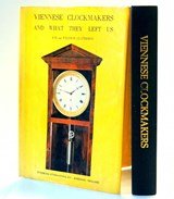 Viennese Clockmakers and What They Left Us