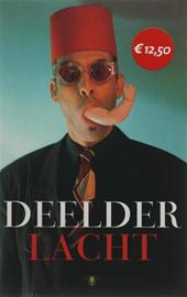 Deelder, J.A. - Deelder  Lacht