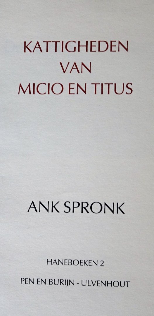 Spronk, Ank - Kattigheden van Micio en Titus