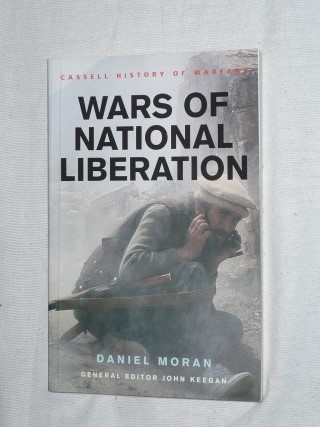 Moran, Daniel - Wars of national liberation