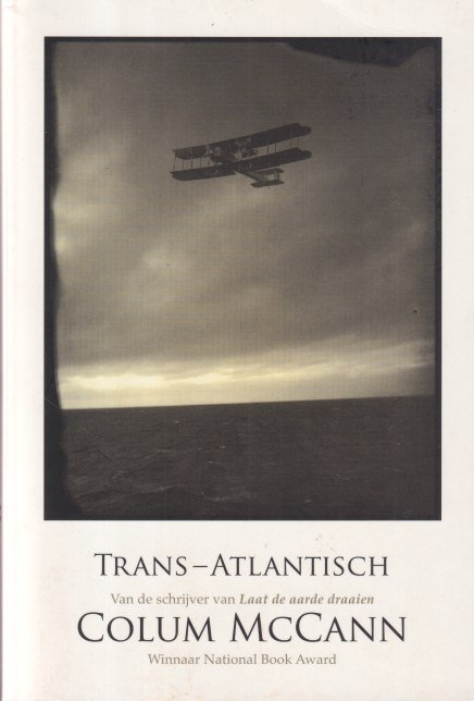 McCann, Colum - Trans-Atlantisch