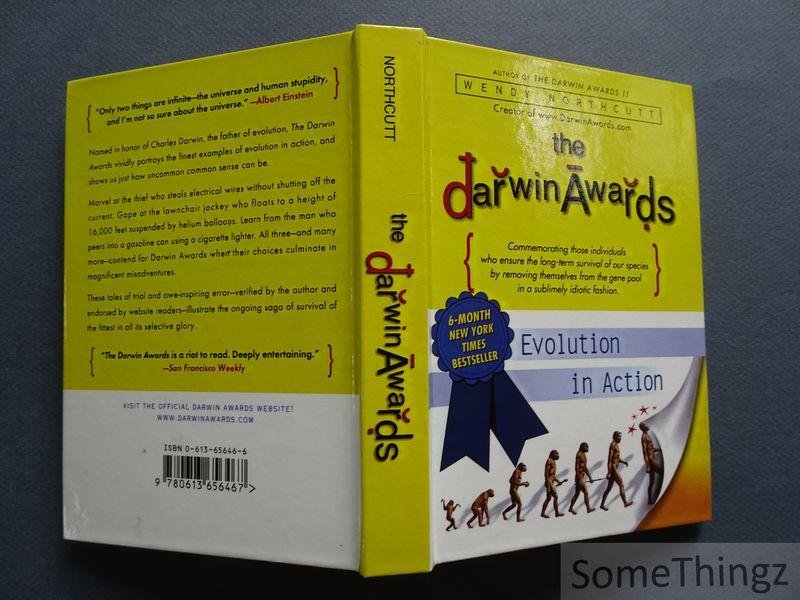 Northcutt, Wendy. - The Darwin Awards - Evolution in Action.